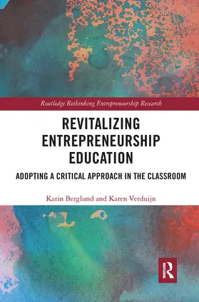 Berglund / Verduyn |  Revitalizing Entrepreneurship Education | Buch |  Sack Fachmedien