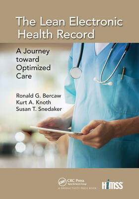 G. Bercaw / Knoth / Snedaker |  The Lean Electronic Health Record | Buch |  Sack Fachmedien