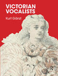 Ganzl |  Victorian Vocalists | Buch |  Sack Fachmedien