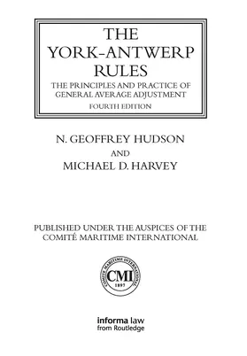 Hudson / Harvey |  The York-Antwerp Rules: The Principles and Practice of General Average Adjustment | Buch |  Sack Fachmedien