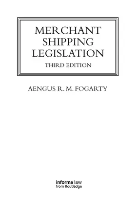 R M Fogarty |  Merchant Shipping Legislation | Buch |  Sack Fachmedien