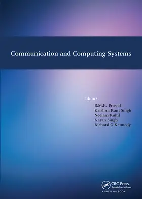 Prasad / Singh / Ruhil |  Communication and Computing Systems | Buch |  Sack Fachmedien