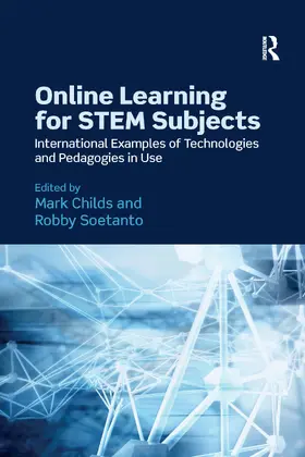 Childs / Soetanto | Online Learning for STEM Subjects | Buch | 978-0-367-73647-7 | www.sack.de