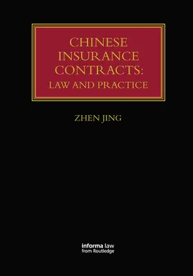 Jing |  Chinese Insurance Contracts | Buch |  Sack Fachmedien