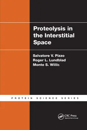 Pizzo / Lundblad / Willis |  Proteolysis in the Interstitial Space | Buch |  Sack Fachmedien