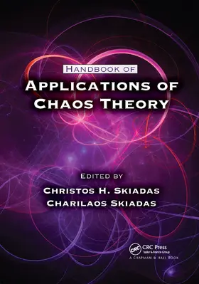 Skiadas | Handbook of Applications of Chaos Theory | Buch | 978-0-367-73704-7 | www.sack.de