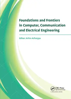 Acharyya | Foundations and Frontiers in Computer, Communication and Electrical Engineering | Buch | 978-0-367-73718-4 | www.sack.de