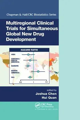 Chen / Quan |  Multiregional Clinical Trials for Simultaneous Global New Drug Development | Buch |  Sack Fachmedien