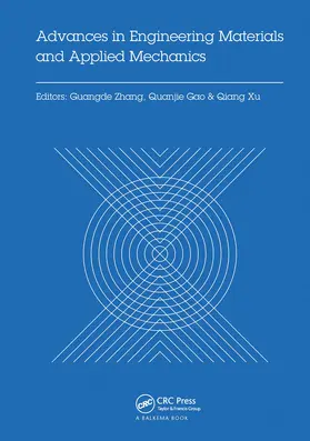 Zhang / Gao / Xu |  Advances in Engineering Materials and Applied Mechanics | Buch |  Sack Fachmedien