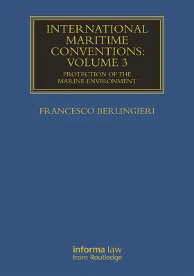Berlingieri | International Maritime Conventions (Volume 3) | Buch | 978-0-367-73806-8 | www.sack.de