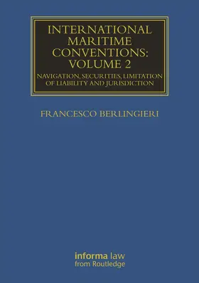 Berlingieri | International Maritime Conventions (Volume 2) | Buch | 978-0-367-73961-4 | www.sack.de