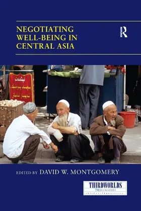Montgomery |  Negotiating Well-being in Central Asia | Buch |  Sack Fachmedien