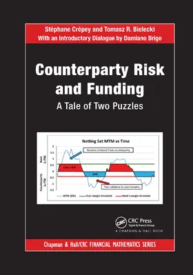 Crépey / Bielecki / Brigo | Counterparty Risk and Funding | Buch | 978-0-367-74006-1 | sack.de