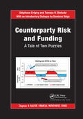 Crépey / Bielecki / Brigo |  Counterparty Risk and Funding | Buch |  Sack Fachmedien