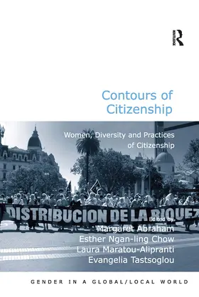 Abraham / Chow / Tastsoglou | Contours of Citizenship | Buch | 978-0-367-74011-5 | www.sack.de
