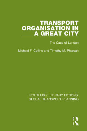 Collins / Pharoah | Transport Organisation in a Great City | Buch | sack.de
