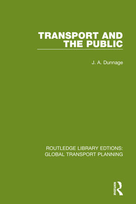 Dunnage | Transport and the Public | Buch | 978-0-367-74055-9 | sack.de