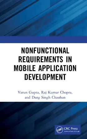 Gupta / Chopra / Chauhan |  Nonfunctional Requirements in Mobile Application Development | Buch |  Sack Fachmedien