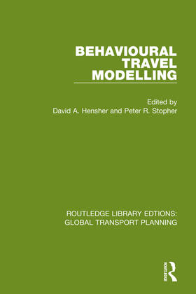 Hensher / Stopher |  Behavioural Travel Modelling | Buch |  Sack Fachmedien