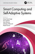 Singh / Solanki / Sharma |  Smart Computing and Self-Adaptive Systems | Buch |  Sack Fachmedien