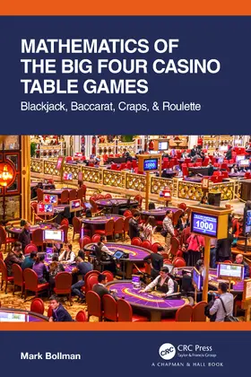 Bollman |  Mathematics of The Big Four Casino Table Games | Buch |  Sack Fachmedien