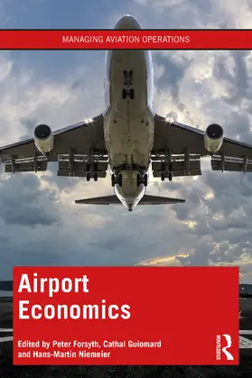 Forsyth / Guiomard / Niemeier |  Airport Economics | Buch |  Sack Fachmedien