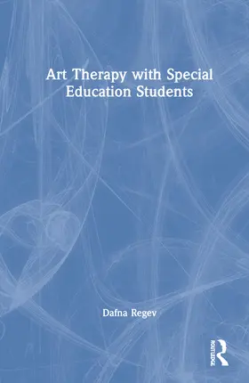 Regev |  Art Therapy with Special Education Students | Buch |  Sack Fachmedien