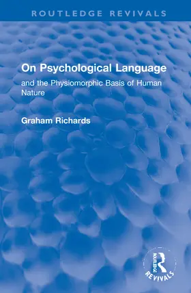 Richards | On Psychological Language | Buch | 978-0-367-74306-2 | www.sack.de