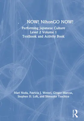 Noda / Wetzel / Marcus |  日本語NOW! NihonGO NOW! | Buch |  Sack Fachmedien