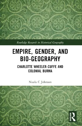 Johnson |  Empire, Gender, and Bio-geography | Buch |  Sack Fachmedien
