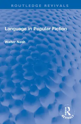 Nash |  Language in Popular Fiction | Buch |  Sack Fachmedien