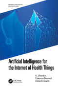 Shankar / Perumal / Gupta |  Artificial Intelligence for the Internet of Health Things | Buch |  Sack Fachmedien