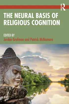 Grafman / McNamara |  The Neural Basis of Religious Cognition | Buch |  Sack Fachmedien