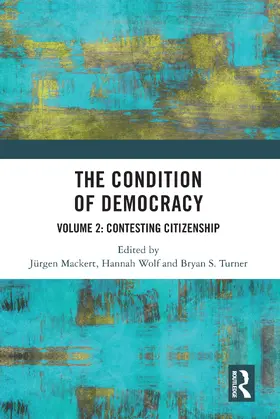 Mackert / Wolf / Turner |  The Condition of Democracy | Buch |  Sack Fachmedien