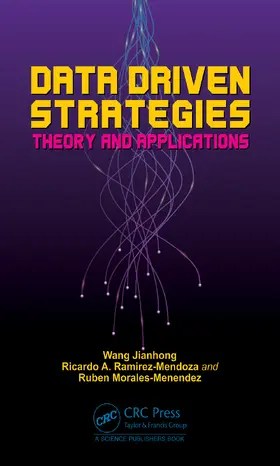 Ramirez-Mendoza / Jianhong / Morales-Menendez | Data Driven Strategies | Buch | 978-0-367-74659-9 | www.sack.de