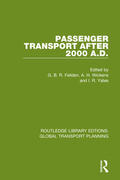 Wickens / Feilden / Yates |  Passenger Transport After 2000 A.D. | Buch |  Sack Fachmedien