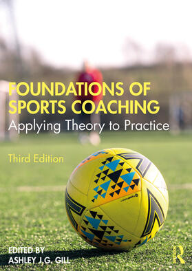 Gill | Foundations of Sports Coaching | Buch | sack.de