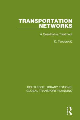 Teodorovic |  Transportation Networks | Buch |  Sack Fachmedien