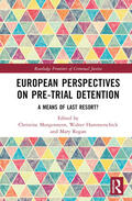 Morgenstern / Hammerschick / Rogan |  European Perspectives on Pre-Trial Detention | Buch |  Sack Fachmedien