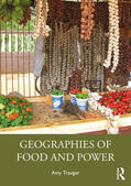 Trauger |  Geographies of Food and Power | Buch |  Sack Fachmedien
