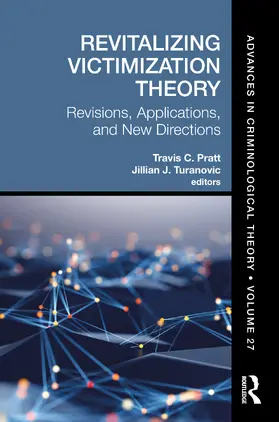Pratt / Turanovic |  Revitalizing Victimization Theory | Buch |  Sack Fachmedien
