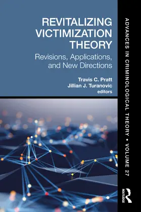 Pratt / Turanovic |  Revitalizing Victimization Theory | Buch |  Sack Fachmedien