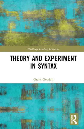 Goodall |  Theory and Experiment in Syntax | Buch |  Sack Fachmedien