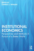 Whalen |  Institutional Economics | Buch |  Sack Fachmedien