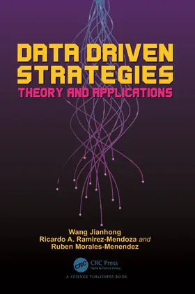 Jianhong / Ramirez-Mendoza / Morales-Menendez |  Data Driven Strategies | Buch |  Sack Fachmedien