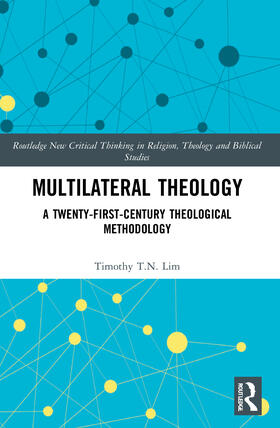 Lim | Multilateral Theology | Buch | 978-0-367-75108-1 | sack.de