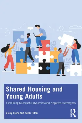 Clark / Tuffin |  House Sharing and Young Adults | Buch |  Sack Fachmedien
