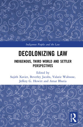 Xavier / Jacobs / Waboose | Decolonizing Law | Buch | 978-0-367-75187-6 | sack.de