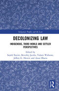 Xavier / Jacobs / Waboose |  Decolonizing Law | Buch |  Sack Fachmedien