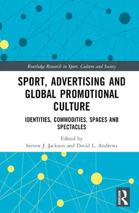 Jackson / Andrews |  Sport, Advertising and Global Promotional Culture | Buch |  Sack Fachmedien